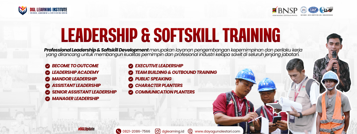Mengapa Kompetensi Leadership Menjadi Kunci Keberhasilan Operasional Perusahaan Kelapa Sawit?